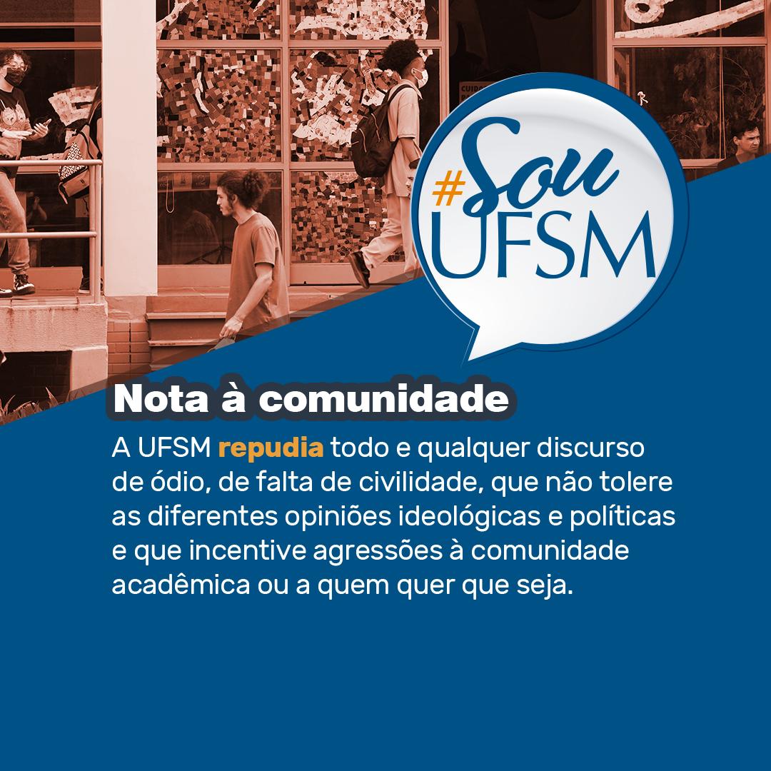 Fotos de estudantes de perfil andando na frente de prédio. Nota à comunidade. #SouUFSM