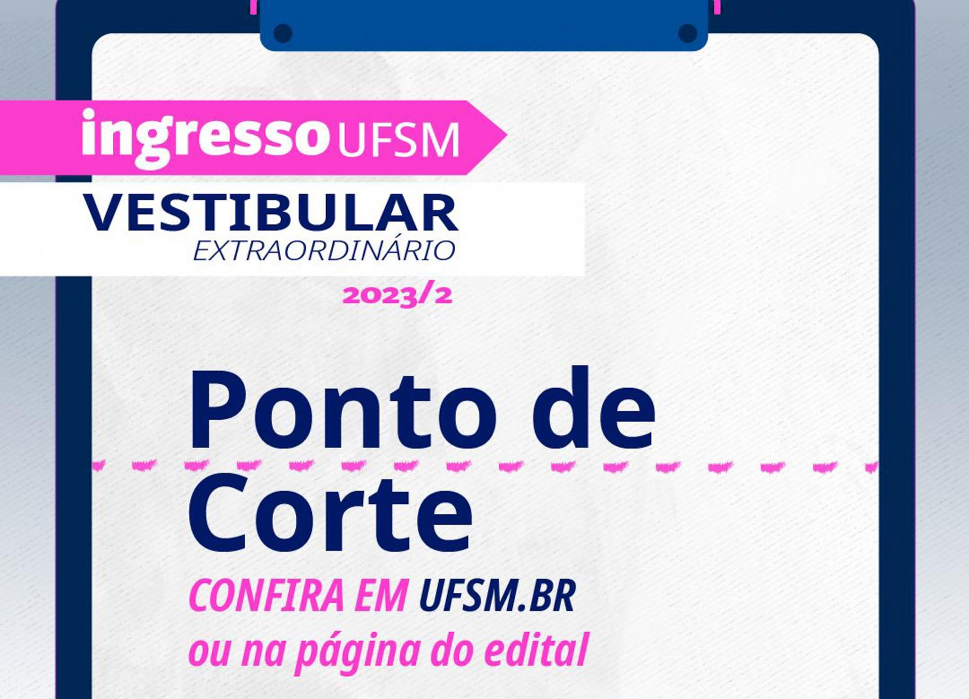 Inscrições no Vestibular Extraordinário UFSM 2023 seguem até 12/06 – SiSU