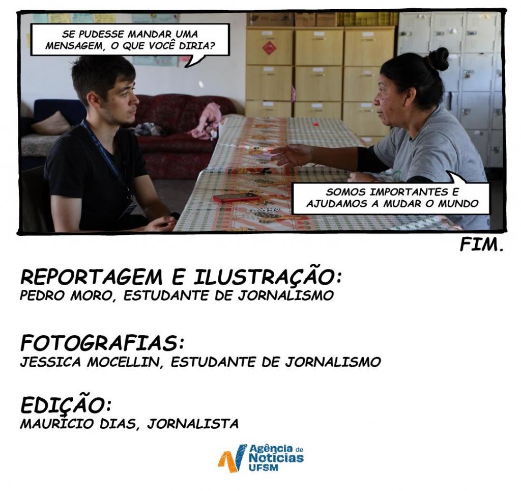 No último quadrinho, agora com uma foto colorida do repórter, um homem jovem, no lado esquerdo, e Margarete, uma mulher de meia idade, do lado direito. Os dois estão sentados. Acima da mesa, um celular. Atrás deles, itens da usina de reciclagem. O repórter pergunta: "Se pudesse deixar um recado, qual seria?". A entrevistada responde: “Somos importantes e ajudamos a mudar o mundo”.