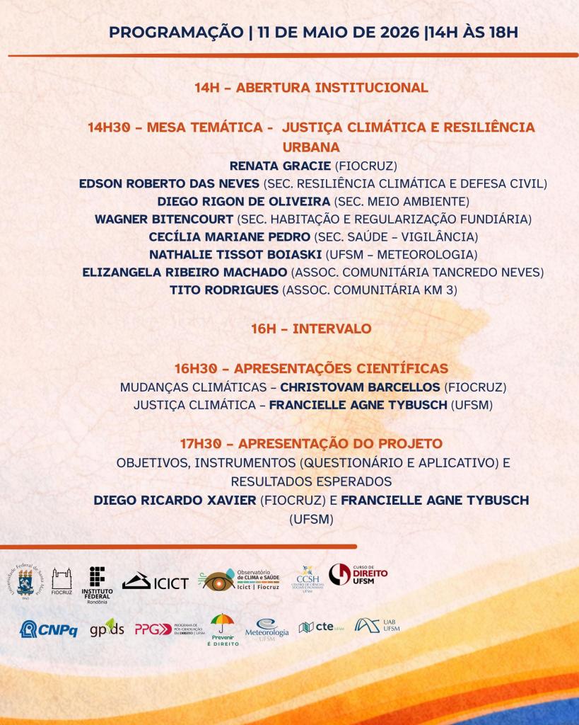 A segunda peça de divulgação segue o mesmo estilo da anterior e toda a programação. A abertura será às 14h. A mesa temática sobre Justiça climática e resiliência será às 14h30. As apresentações científicas começarão às 16h30. E, ao final, haverá a apresentação do projeto