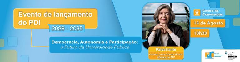 Banner web evento ministra carmen lúcia - 14/08 às 13h30
