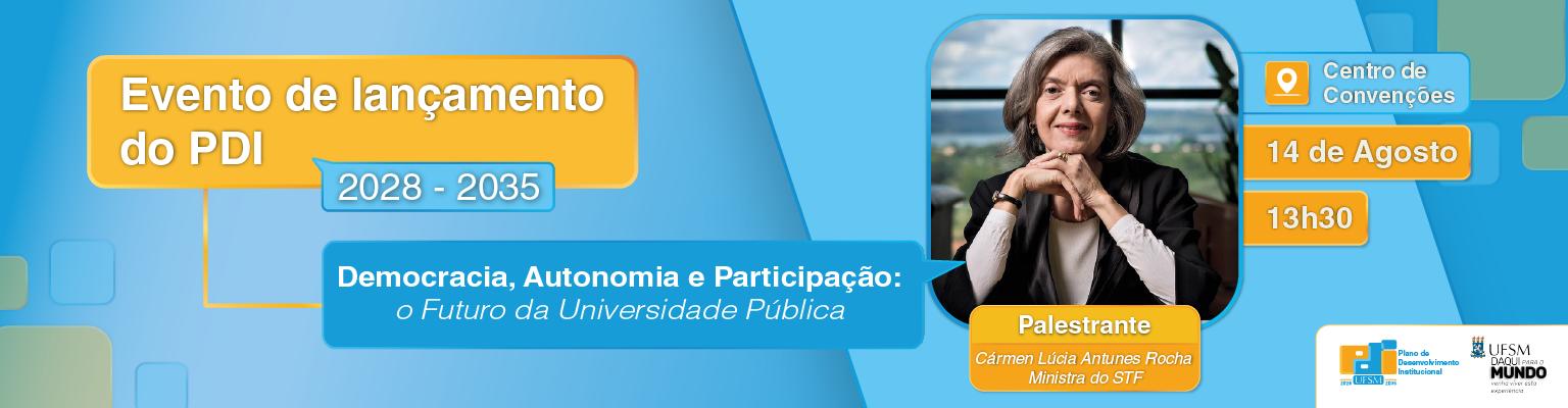 Banner web evento ministra carmen lúcia - 14/08 às 13h30