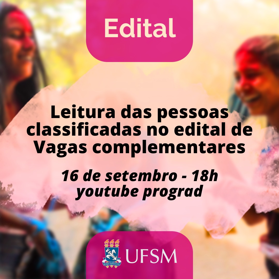 Ufsm Oferta 573 Vagas Complementares Em Cursos De Graduação Para Quem