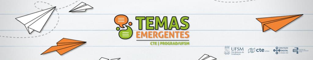BANNER-SITE-CTE_Temas-Emergentes-02