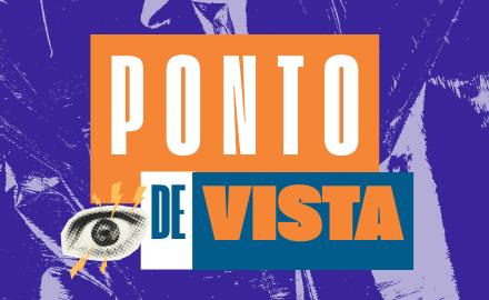 ponto de vista - gabinete da reitoria