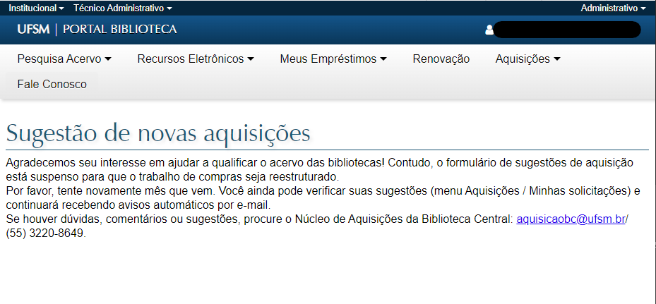 Captura de tela do Portal Biblioteca informando a suspensão temporária do formulário de sugestões de aquisição.