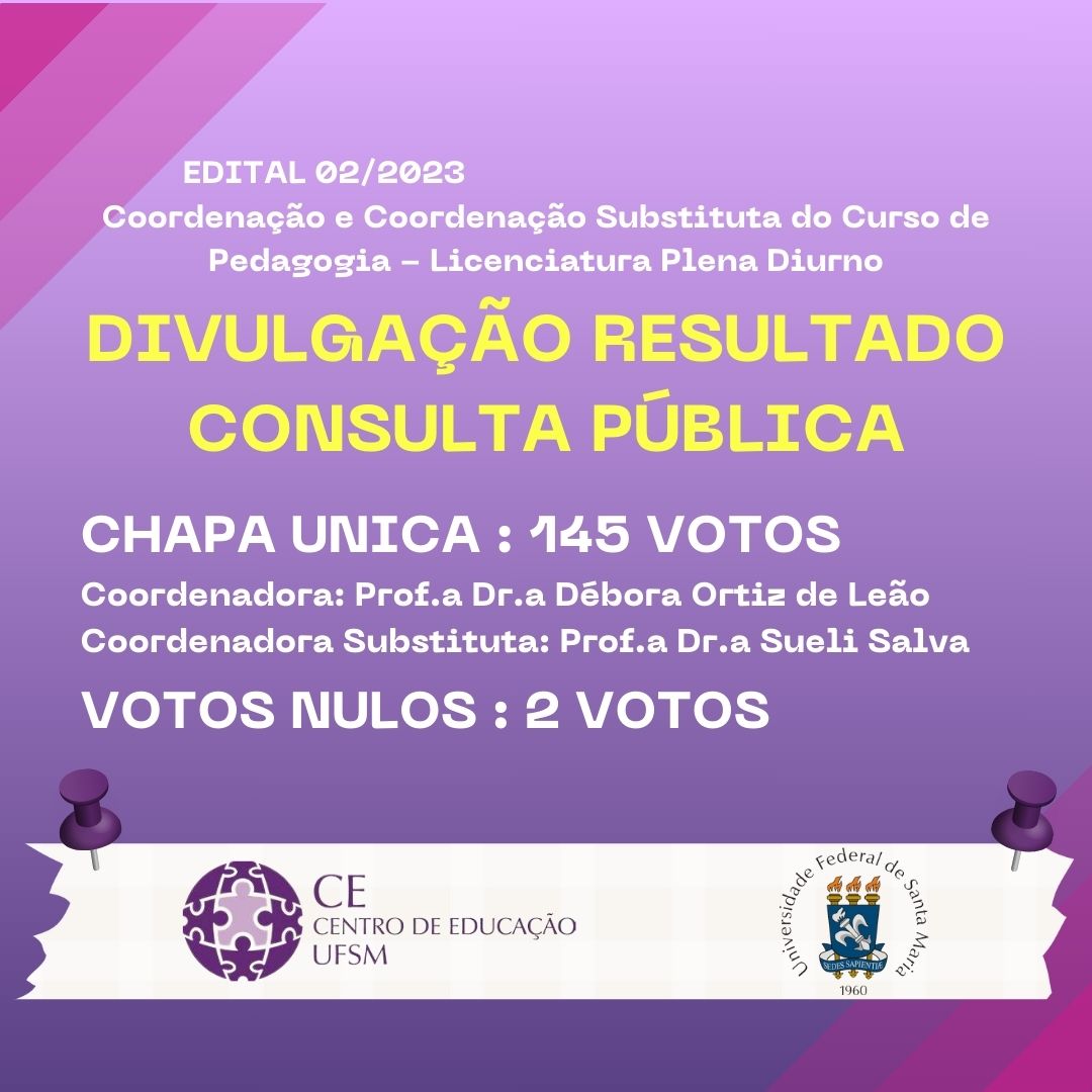 Divulgação do resultado da Consulta Pública para Coordenação e ...