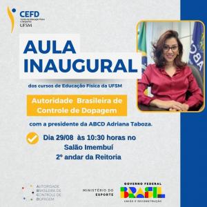 Adriana Taboza, Presidente da ABCD, ministrará aula inaugural para alunos do CEFD e demais interessados.