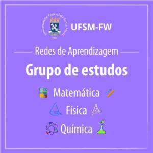 Card na cor lilás, no qual aparecem os Grupos de Estudos ofertados no Projeto Redes de Aprendizagem: Matemática, Física e Química.