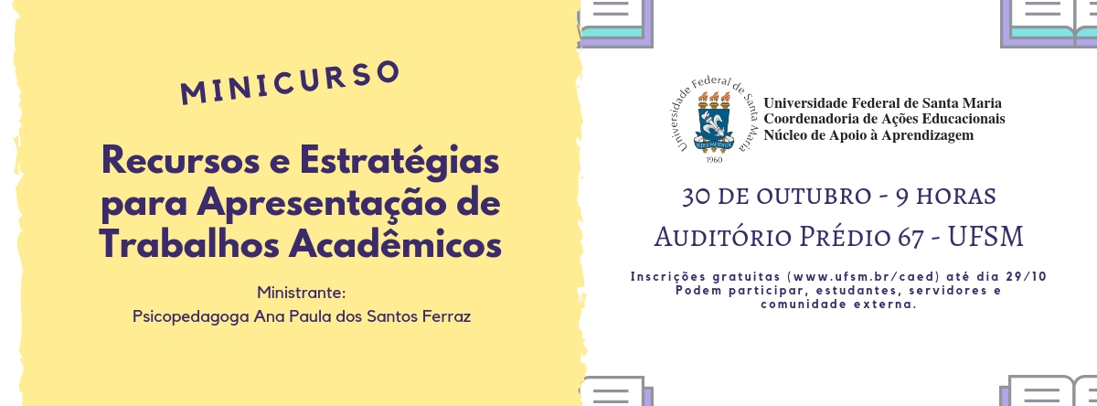 Minicurso Recursos e estratégias para apresentação de trabalhos acadêmicos acontecerá no dia 30 de outubro, às 9h