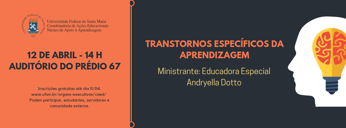 O Núcleo de Apoio à Aprendizagem divulga a abertura de inscrições para o curso 
