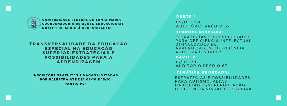 Curso “Transversalidade da Educação Especial na Educação Superior: estratégias e possibilidades para a aprendizagem