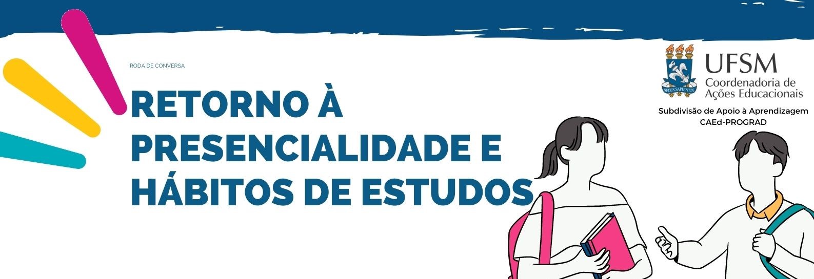 Cartaz Retorno à presencialidade e hábitos de estudos