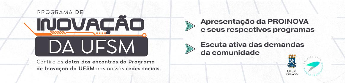 https://www.ufsm.br/orgaos-suplementares/inovatec/eventos/programa-de-inovacao-encontros-de-maio
