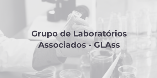 Grupo de Laboratórios Associados - GLAss