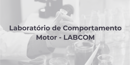 Laboratório de Comportamento Motor - LABCOM