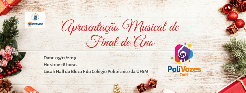 Apresentação de Final de Ano do PoliVozes - Coral