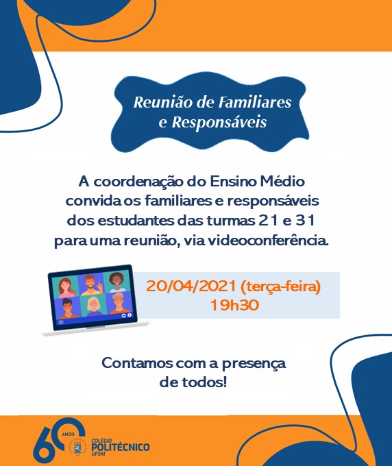 Reunião de familiares e responsáveis pelos estudantes do Ensino Médio