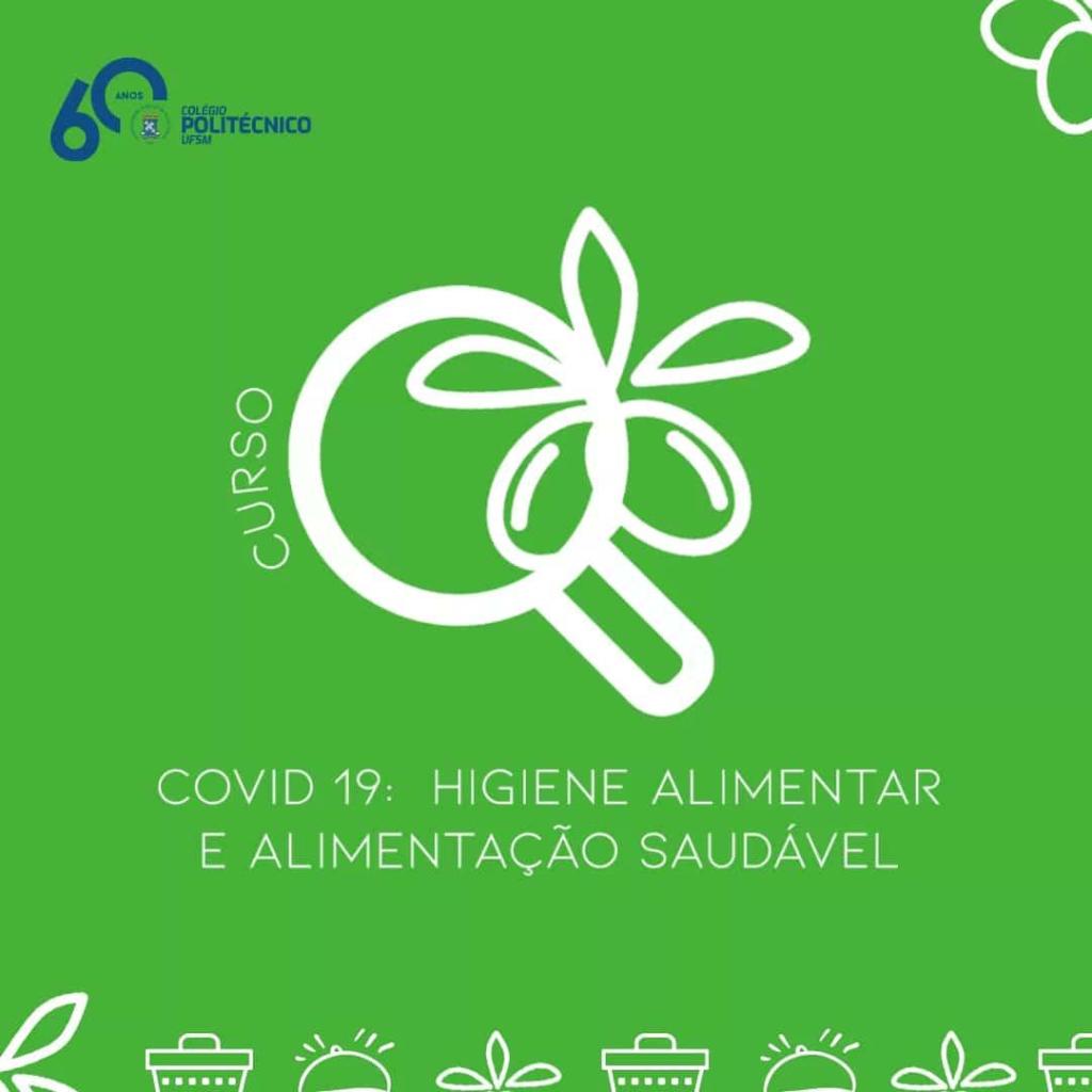 Curso Covid-19: Higiene Alimentar e Alimentação Saudável