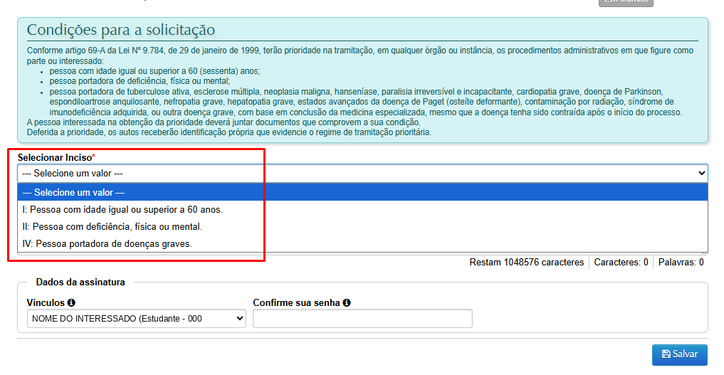 Formulário do pedido de prioridade com o campo Selecionar Inciso aberto, exibindo as opções I, II e IV. Acima do campo, o quadro Condições para a solicitação reproduz o texto da Lei nº 9.784/1999.