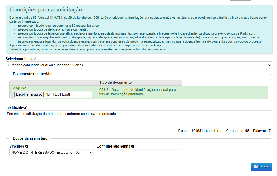 Formulário preenchido: inciso I selecionado, documento em PDF anexado no bloco Documentos requeridos, justificativa escrita e campo de senha do bloco Dados da assinatura pronto para assinar.
