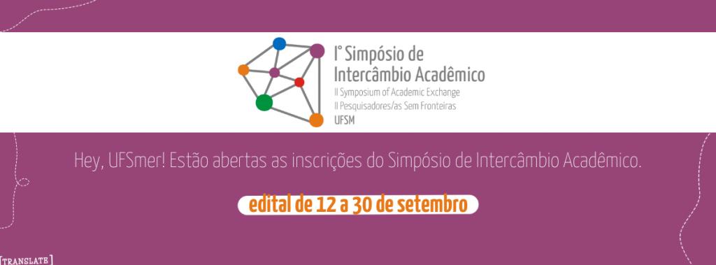 Banner rosa e branco com conexões coloridas e texto: I Simpósio de Intercâmbio Acadêmico. 7 a 11 de novembro.