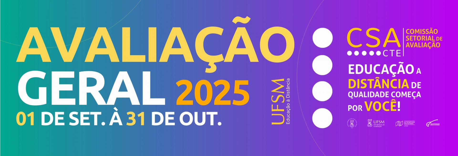 Banner da Avaliação Geral 2025.