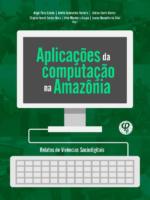 Aplicacoes-da-computacao-na-Amazonia-relatos-de-vivencias-sociodigitais