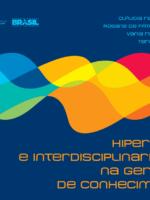 Hipermídia e interdisciplinaridade na geração de conhecimento