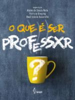 O que é ser professxr