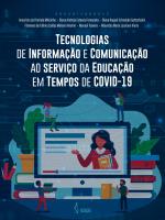 Tecnologias de informação e comunicação ao serviço da educação em tempos de Covid-19_ relatos de experiências educativas no espaço luso-afro-brasileiro