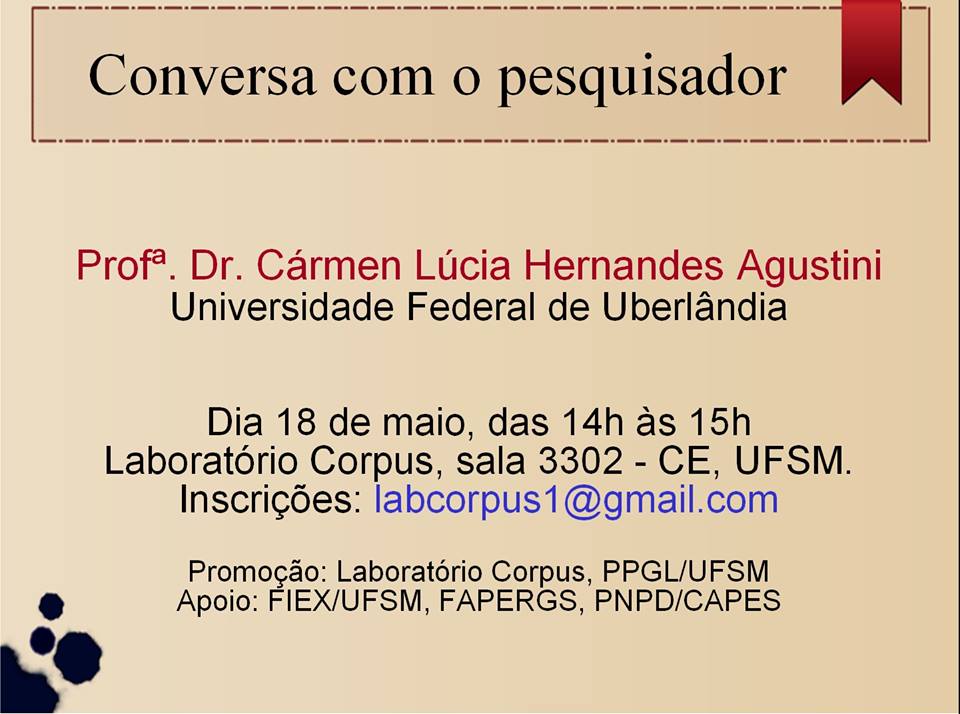 Conversas com o pesquisador - Cármen Agustini