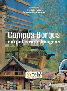 Capa da Coletânea de 2025 do Ateliê de Textos, intitulada "Campos Borges em palavras e imagens".