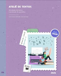 Capa de "Ateliê de Textos atividades de leitura e produção de episódios", de Carla Carine Gerhardt e Cristiane Fuzer. 