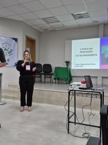 Palestra: Ética na Profissão. Palestrante: Nutricionista Natália Dotto.
