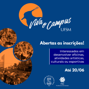 Cartaz vertical em formato quadrado e colorido de abertura das inscrições "Viva o campus" segundo semestre.